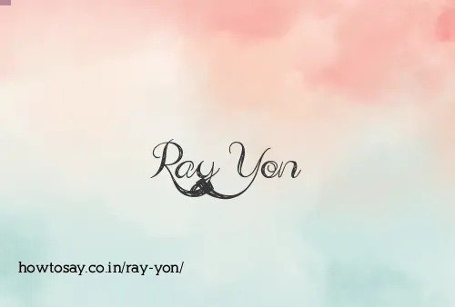 Ray Yon