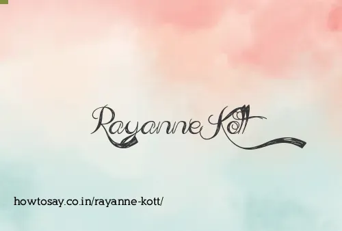 Rayanne Kott