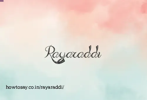 Rayaraddi
