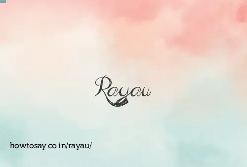 Rayau