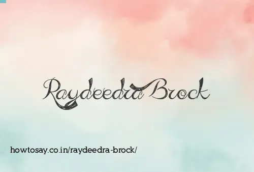 Raydeedra Brock