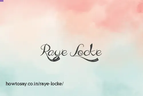 Raye Locke