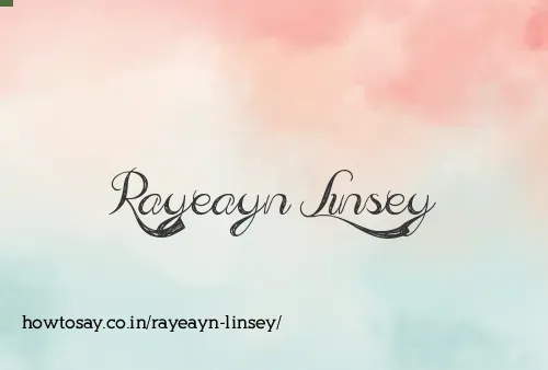 Rayeayn Linsey
