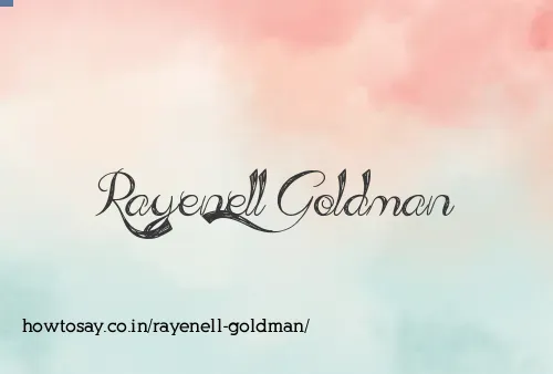 Rayenell Goldman