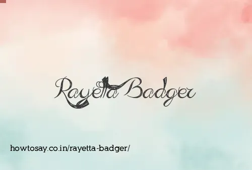 Rayetta Badger