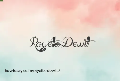 Rayetta Dewitt