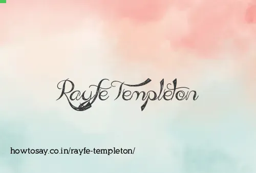 Rayfe Templeton