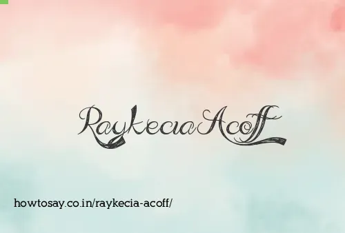 Raykecia Acoff