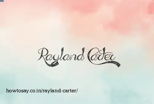 Rayland Carter