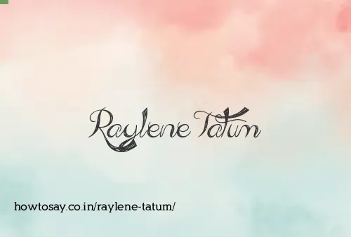 Raylene Tatum