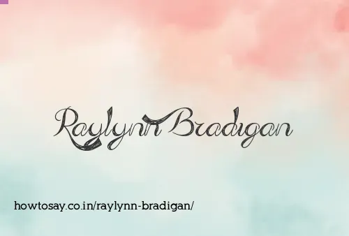 Raylynn Bradigan