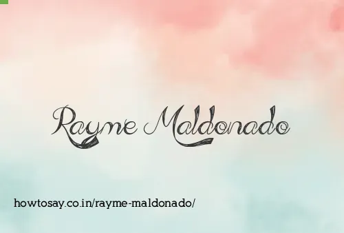 Rayme Maldonado