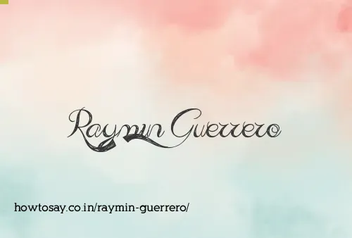 Raymin Guerrero