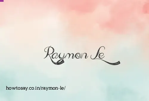 Raymon Le