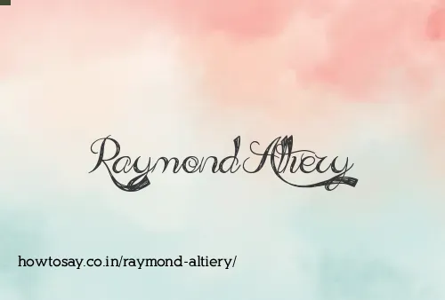 Raymond Altiery