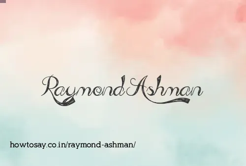 Raymond Ashman