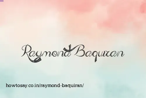 Raymond Baquiran