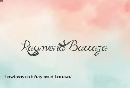 Raymond Barraza