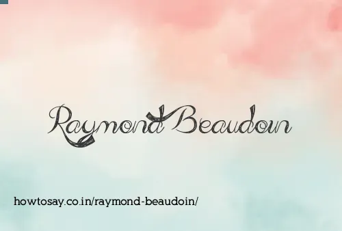 Raymond Beaudoin