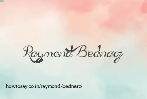 Raymond Bednarz