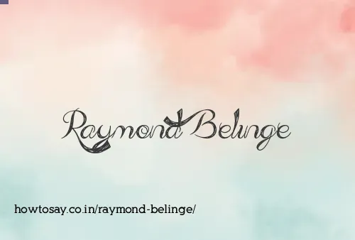 Raymond Belinge