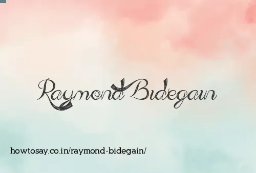 Raymond Bidegain