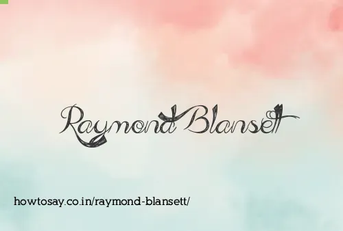 Raymond Blansett