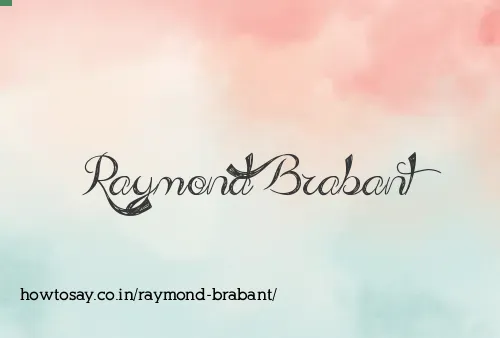 Raymond Brabant