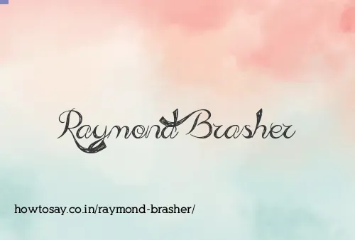 Raymond Brasher