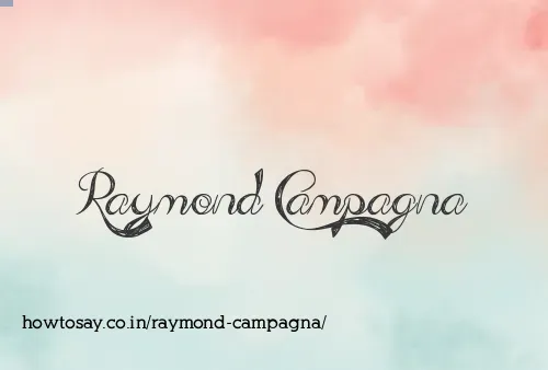 Raymond Campagna