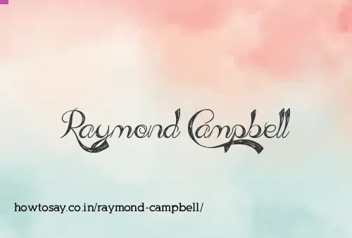 Raymond Campbell