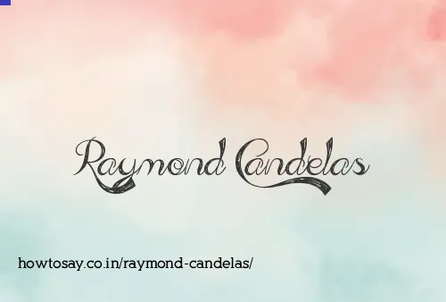 Raymond Candelas