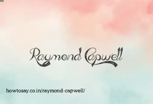 Raymond Capwell