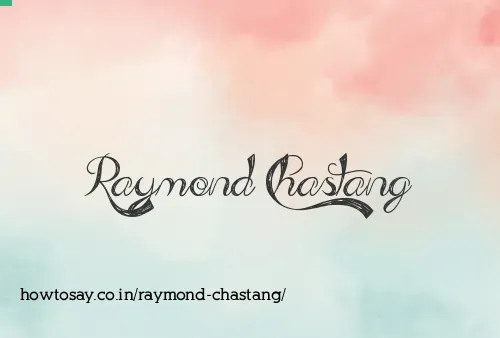 Raymond Chastang