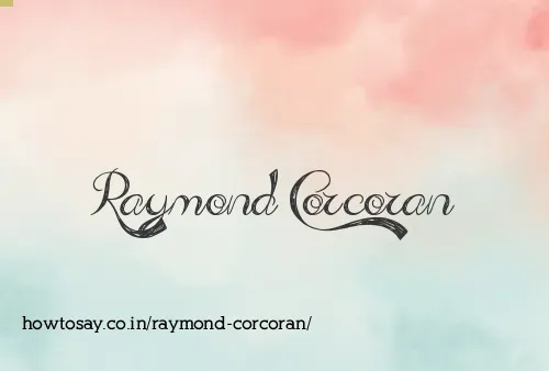 Raymond Corcoran