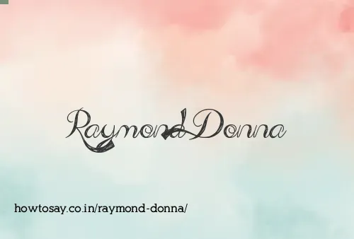 Raymond Donna