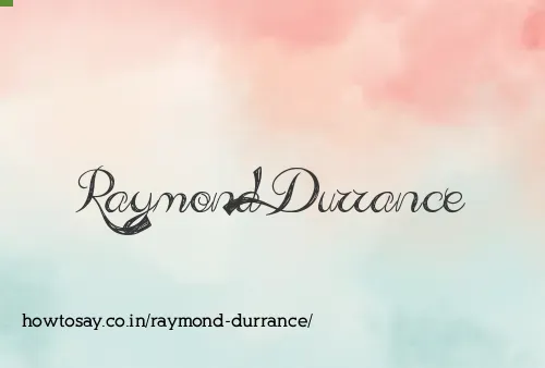 Raymond Durrance
