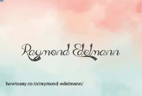Raymond Edelmann