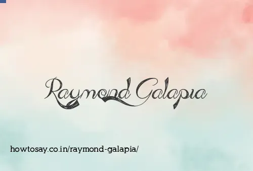 Raymond Galapia