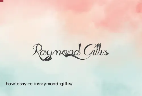 Raymond Gillis