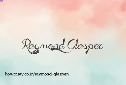 Raymond Glasper