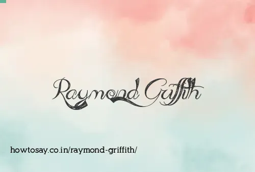 Raymond Griffith