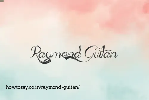 Raymond Guitan