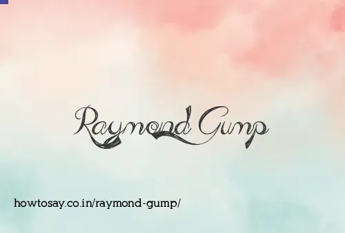 Raymond Gump