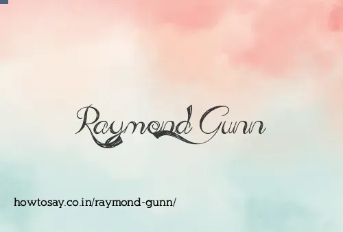 Raymond Gunn