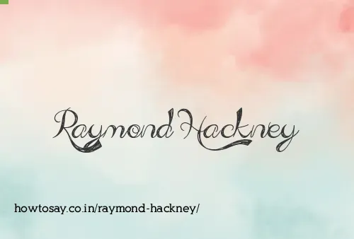 Raymond Hackney