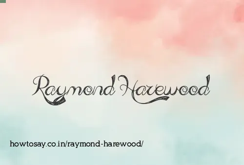 Raymond Harewood