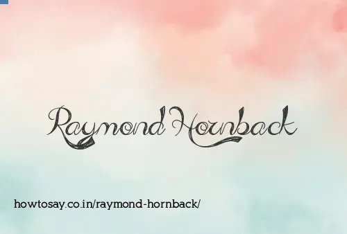 Raymond Hornback