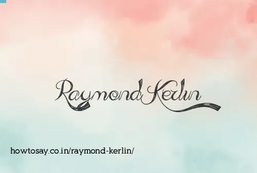 Raymond Kerlin