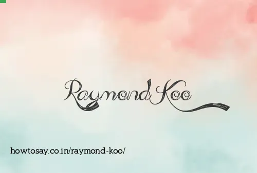 Raymond Koo